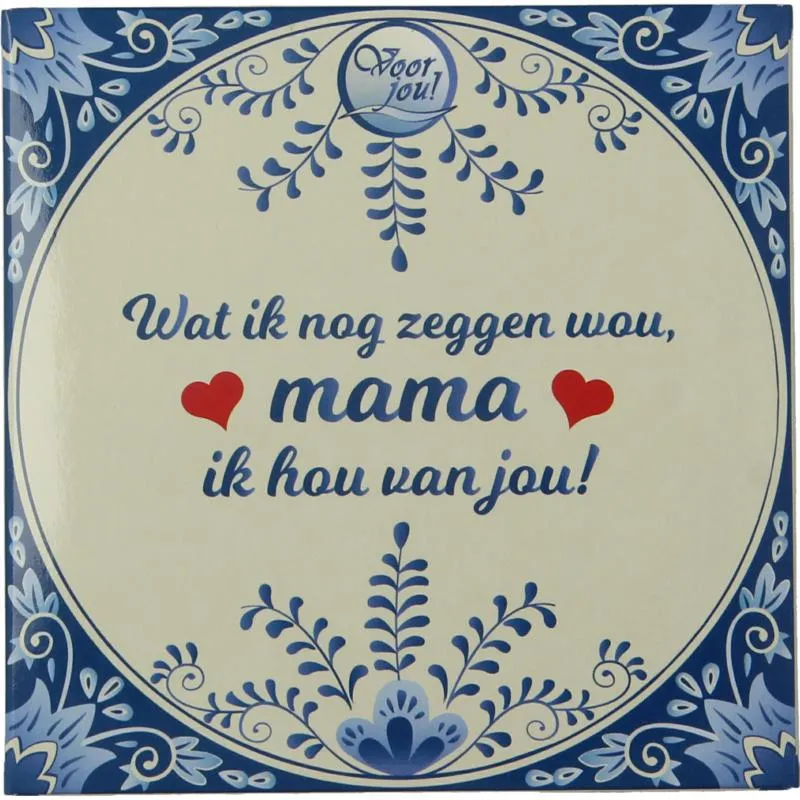 Voor Jou! Tablet Mam Hou Van Jou (90 gr)